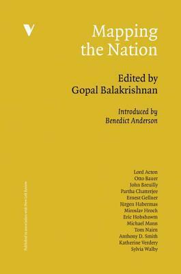 Mapping the Nation by Gopal Balakrishnan, Benedict Anderson