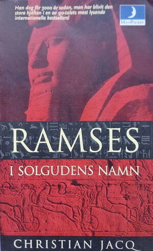 Ramses: I solgudens namn by Mary Feeney, Christian Jacq