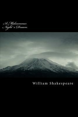 A Midsummer Night by William Shakespeare