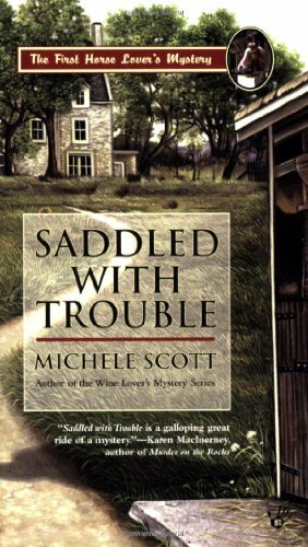 Saddled with Trouble by Michele Scott