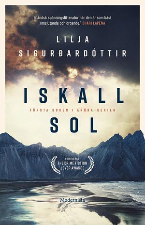 Iskall sol by Lilja Sigurðardóttir