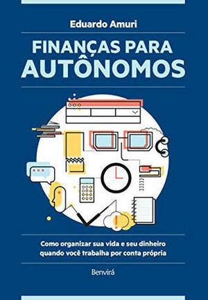 Finanças para autônomos by Eduardo Amuri