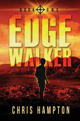 Edge Walker by Chris Hampton