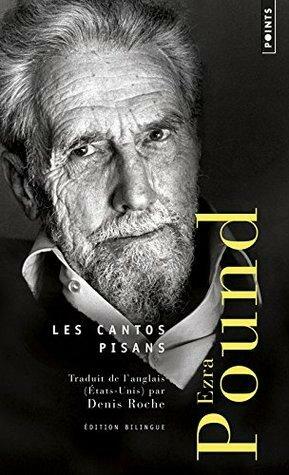 Les Cantos pisans by Ezra Pound