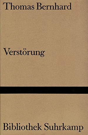 Verstörung by Thomas Bernhard