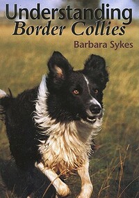 Understanding Border Collies by Barbara Sykes