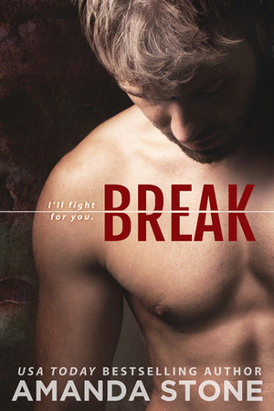 Break by Amanda Stone