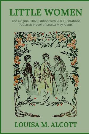 Little Women by Louisa May Alcott