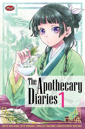 The Apothecary Diaries Vol. 1 by Itsuki Nanao, Nekokurage, Natsu Hyuuga