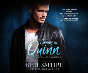 Calling on Quinn by Blue Saffire