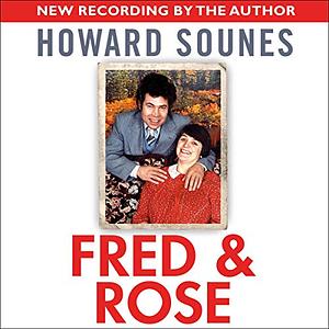 Fred & Rose by Howard Sounes