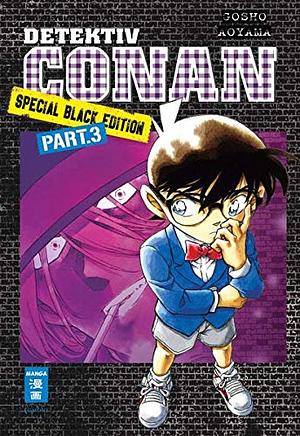 Detektiv Conan Special Black Edition - Part 3 by Gosho Aoyama