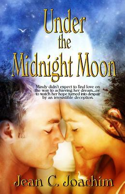 Under the Midnight Moon by Jean C. Joachim