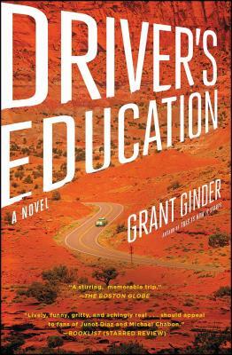 Driver's Education by Grant Ginder