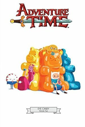 Adventure Time: Eye Candy, Vol. 2 by Shannon Watters