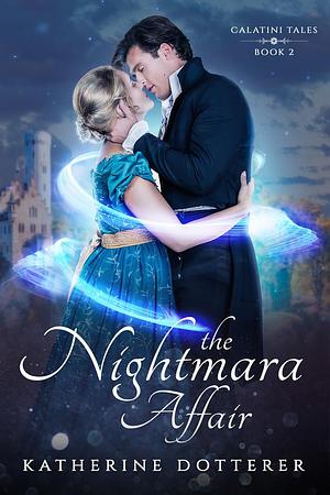 The Nightmara Affair by Katherine Dotterer