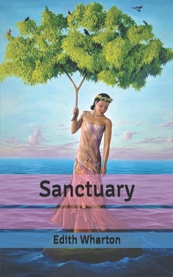 Sanctuary by Edith Wharton