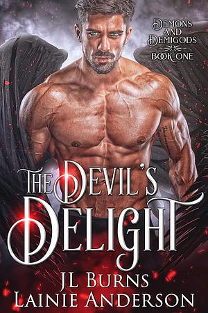 The Devil's Delight by Lainie Anderson, JL Burns, L.A. Boruff