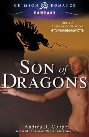 Son of Dragons by Andrea R. Cooper
