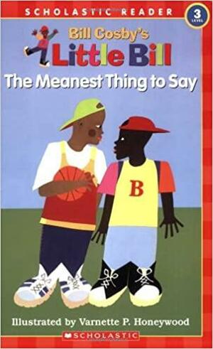 The Meanest Thing To Say by Bill Cosby