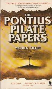 The Pontius Pilate Papers by Warren Kiefer