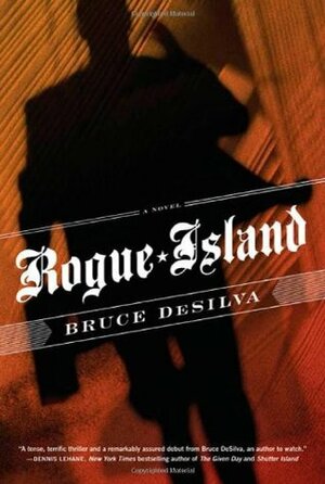 Rogue Island by Bruce DeSilva