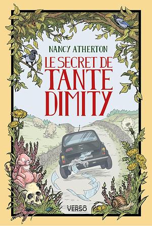 Le secret de tante Dimity  by Nancy Atherton