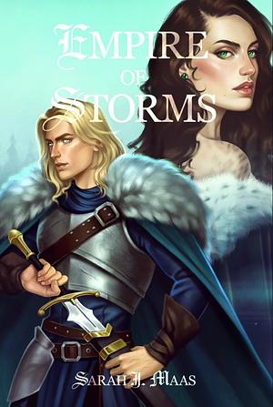 Empire of Storms by Sarah J. Maas