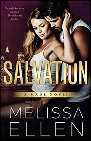 Salvation by Melissa Ellen