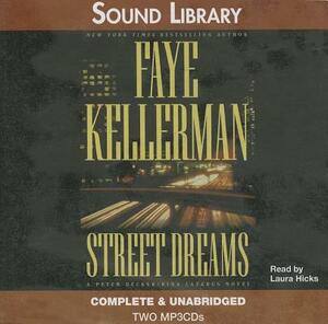 Street Dreams by Faye Kellerman