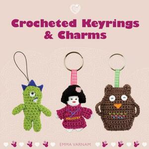 Crocheted Keyrings & Charms by Emma Varnam