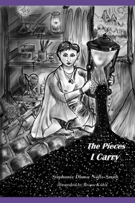 The Pieces I Carry by Stephanie Diana Noftz-Smith