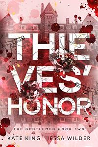 Thieves' Honor by Kate King, Jessa Wilder