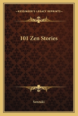 101 Zen Stories by Senzaki