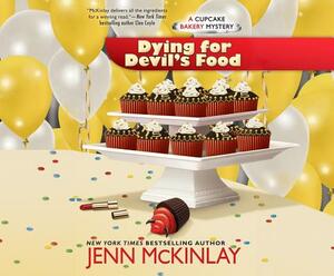 Dying for Devil's Food by Jenn McKinlay