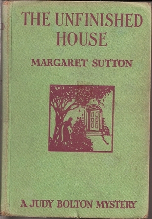 The Unfinished House by Margaret Sutton