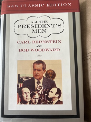 All The President's Men by Bob Woodward, Carl Bernstein