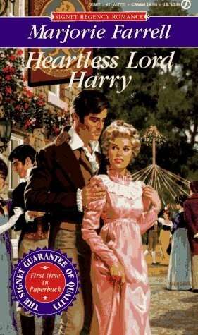 Heartless Lord Harry by Marjorie Farrell