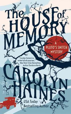 The House of Memory by Carolyn Haines