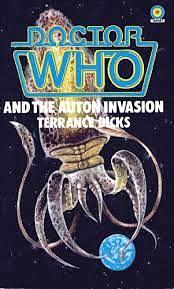 Doctor Who and the Auton Invasion by Terrance Dicks
