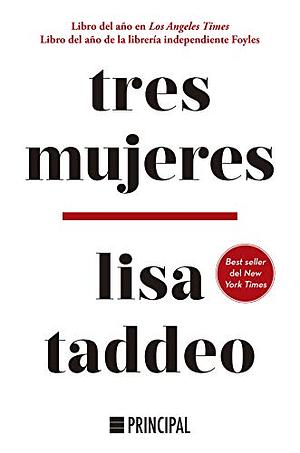 Tres mujeres by Lisa Taddeo