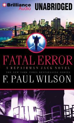 Fatal Error by F. Paul Wilson