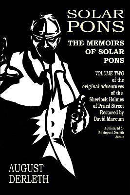 The Memoirs of Solar Pons by August Derleth