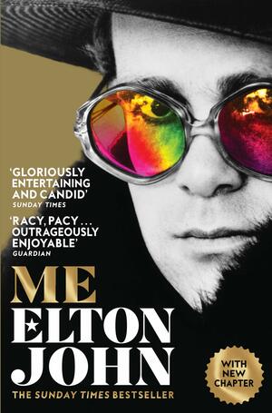 Me: Elton John Official Autobiography by Elton John