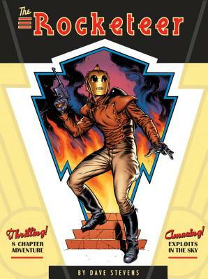 The Rocketeer: The Complete Adventures by Dave Stevens