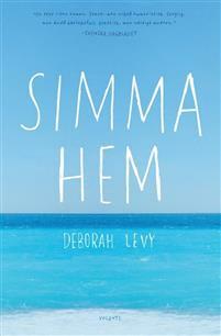 Simma hem by Kerstin Gustafsson, Deborah Levy