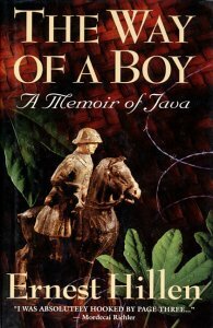 Way of a Boy: Memoir of Java (5 Cassettes) by Ernest Hillen