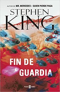 Fin de guardia by Stephen King