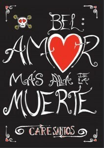 Bel: Amor más allá de la muerte by Care Santos