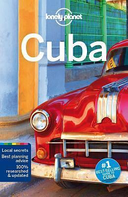 Lonely Planet Cuba 9 by Carolyn McCarthy, Brendan Sainsbury, Brendan Sainsbury, Brendan Sainsbury